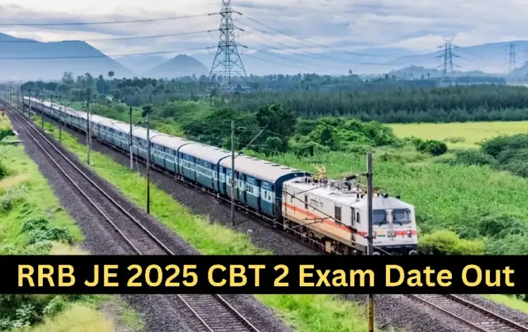 RRB JE CBT 2 Exam Date