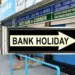 Bank Holidays