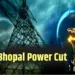 Bhopal Power Cut