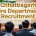 Chhattisgarh Fire Department Bharti