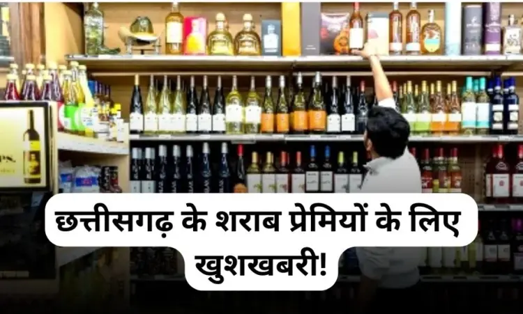 Chhattisgarh Liquor Policy