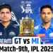GT vs MI Dream11 Prediction