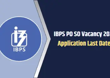 IBPS PO SO Vacancy 2025