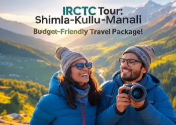 IRCTC Shimla-Kullu-Manali Tour Package