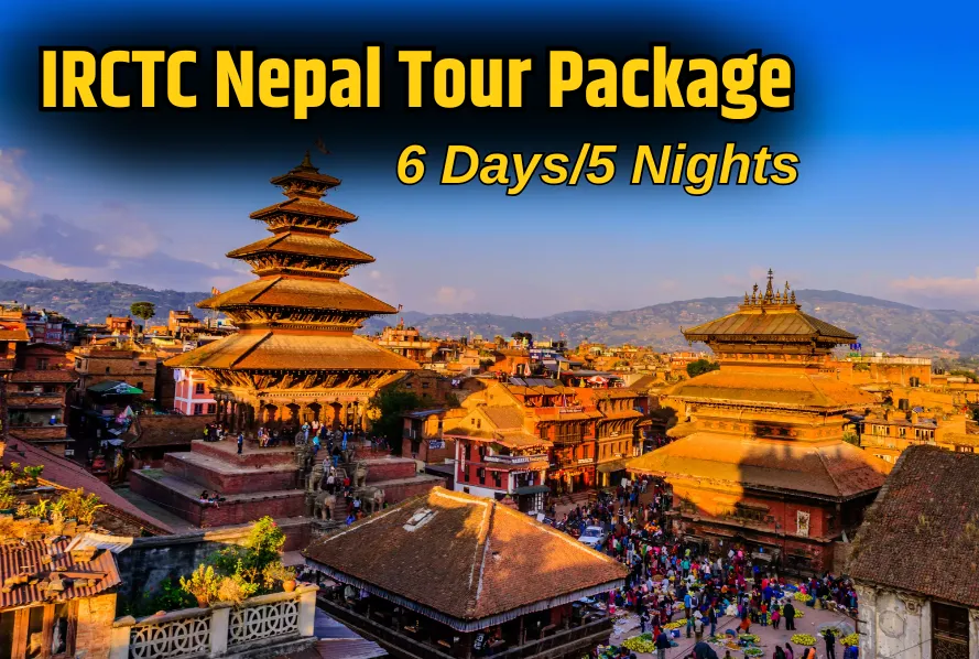 IRCTC Nepal Tour Package 2025