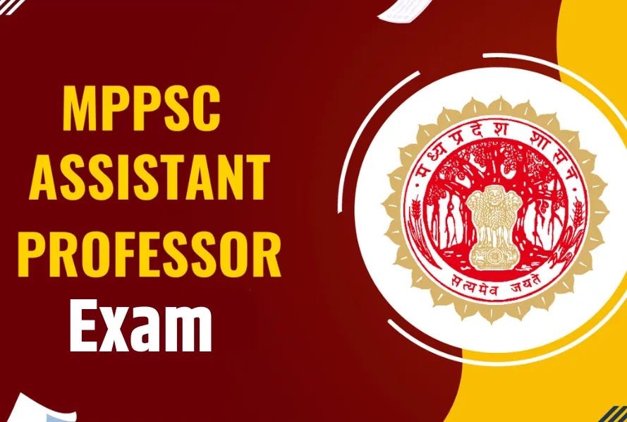 MPPSC Assistant Professor Exam 2024