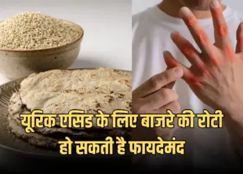 Bajra Roti Benefits For Uric Acid