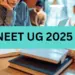 NEET UG 2025
