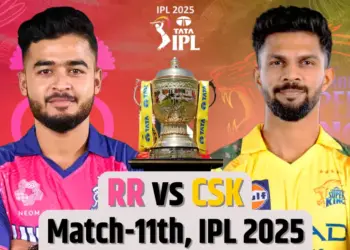 RR vs CSK Dream11 Prediction IPL 2025