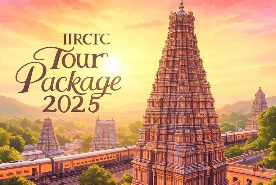 IRCTC Tour Package 2025