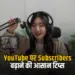 YouTube Subscribers Free Tips