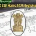 UPSC CSE Mains 2025 Registration
